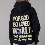 "For God So Loved The World" Hoodie: M